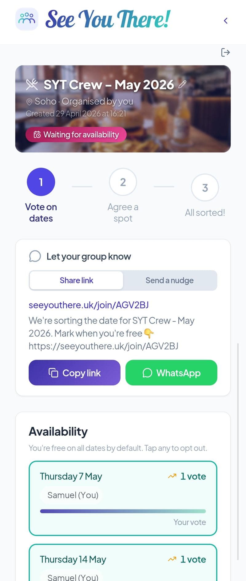 Phone-framed screenshot of a See You There! organiser manage page just after creation — hero card, breadcrumb, share panel with link and WhatsApp button, and the first proposed-date cards visible above the fold.
